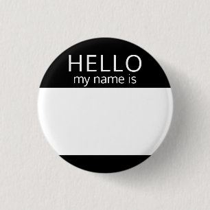 Custom Blank HELLO Mein Name ist Abzeichen Button