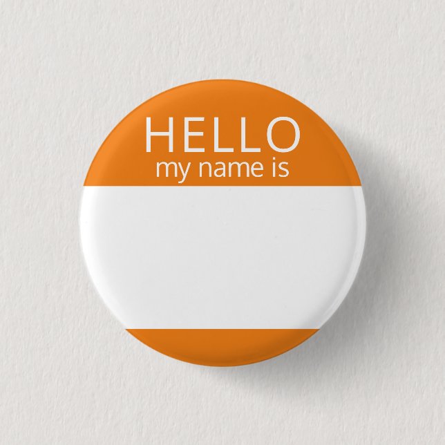 Custom Blank HELLO Mein Name ist Abzeichen Button (Vorderseite)