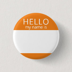 Custom Blank HELLO Mein Name ist Abzeichen Button