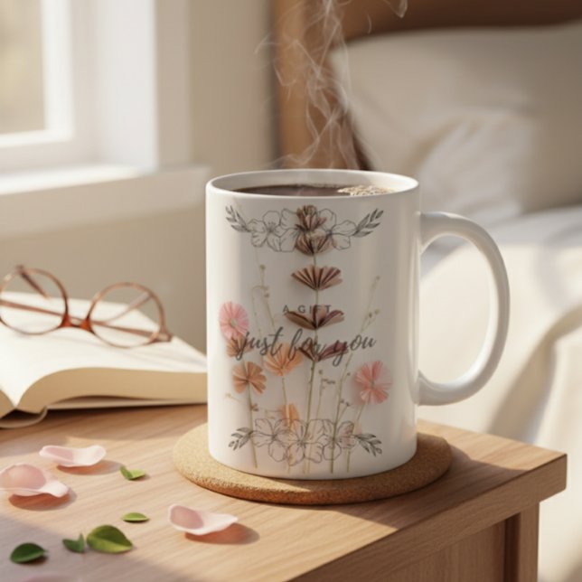Custom Blush Pink Floral "A GIFT Just For You"  Kaffeetasse (Von Creator hochgeladen)
