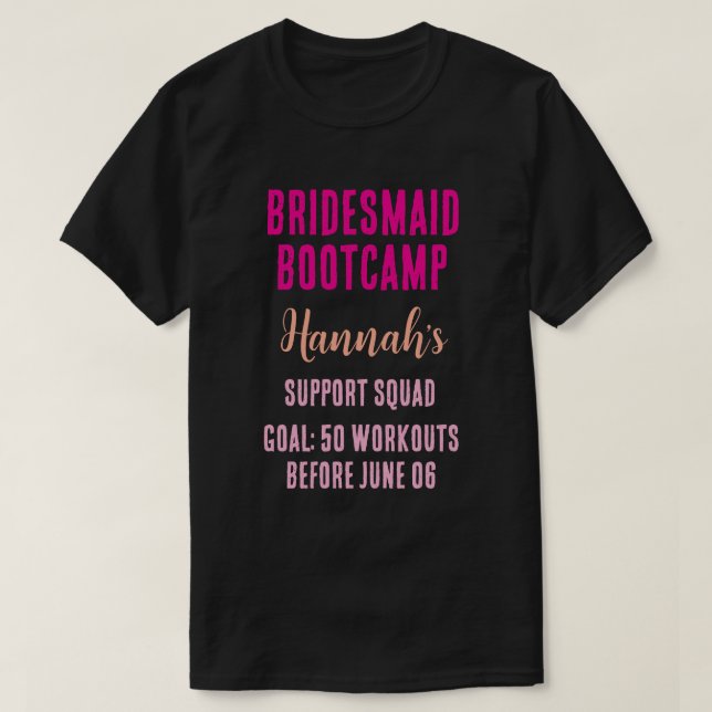 Custom Bridesmaid Bootcamp T-Shirt (Design vorne)