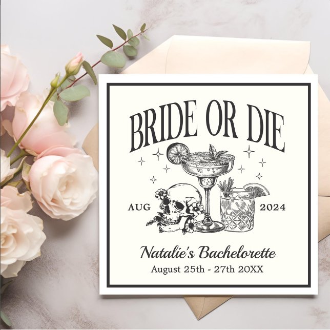 Custom Bridge oder Die Bachelorette Cocktail Party Serviette (Von Creator hochgeladen)