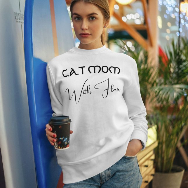 Custom Cat Mom Black Funny Script Pet Lover White Sweatshirt (Von Creator hochgeladen)