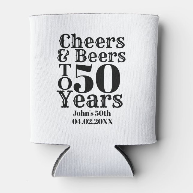Custom Cheers & Beers Geburtstag 30, 40, 50er Dosenkühler (Vorderseite)