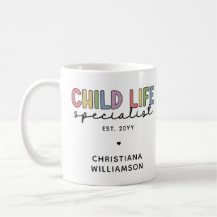 Custom Child Life Specialist CCLS-Geschenk Kaffeetasse