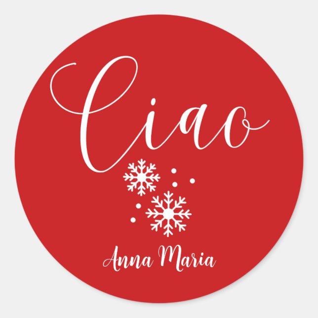 Custom Ciao Weihnachten Rot und Weiß Runder Aufkleber (Vorderseite)
