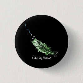 CUSTOM CITY NAME BASS HIER FISHY STRIKING ID BUTTON
