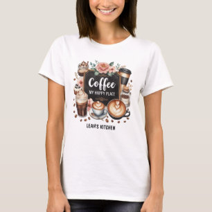 ☕ Custom Coffeecore Kitchen Café Kaffee Happy Plac T-Shirt