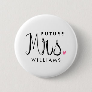 Custom Color Fun Script Future Frau Bride Button