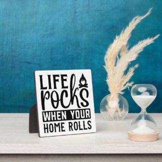 CUSTOM COLOR Life Rocks, wenn Ihre Zuhause rollt Fotoplatte