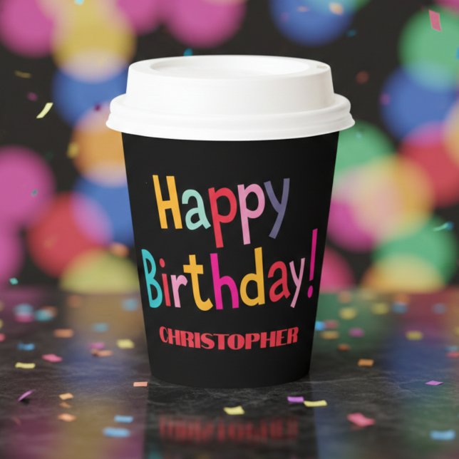 Custom Colorful Retro Happy Birthday - Schwarz Pappbecher (Celebrate in style with a custom retro touch.)