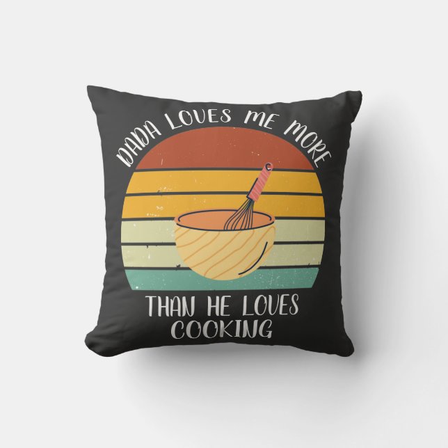 CUSTOM Dada Lieben mir mehr als die Lieben Kochen Kissen (Vorderseite)