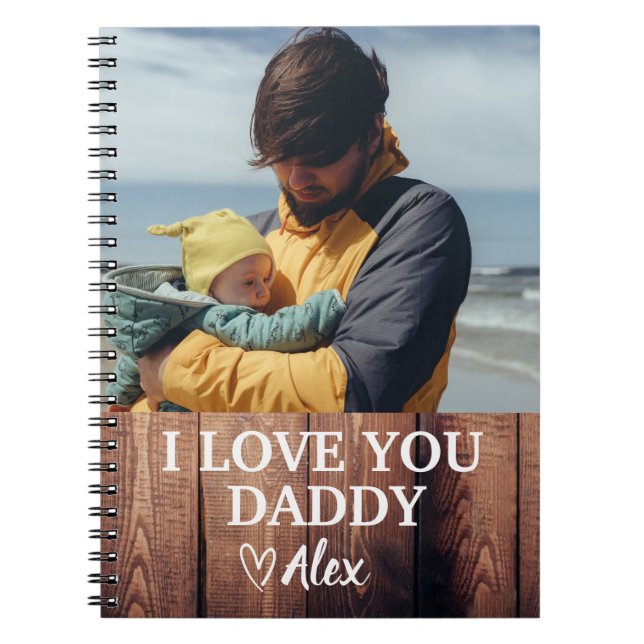 Custom Daddy Notebook, I Liebe You Daddy Foto Notizblock (Vorderseite)