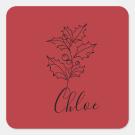 Custom Dezember Holly Birth Blume Geschenk Quadratischer Aufkleber