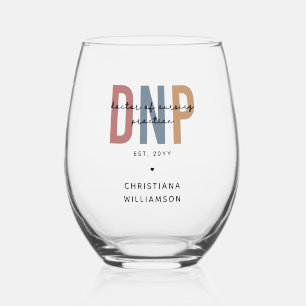 Custom DNP Doctor of Nursing Practice Abschluss Weinglas Ohne Stiel