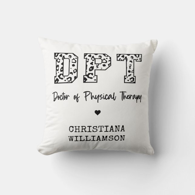 Custom DPT Arzt für Physikalische Therapie Geschen Kissen (Vorderseite)