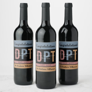 Custom DPT Doctor of Physical Therapy Abschluss Weinetikett