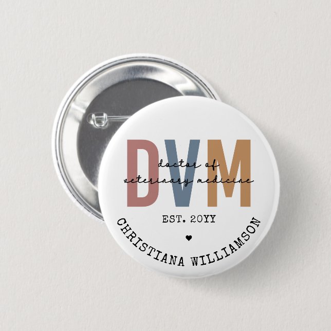 Custom DVM Doctor of Veterinary Medicine Gifts  Button (Vorne & Hinten)