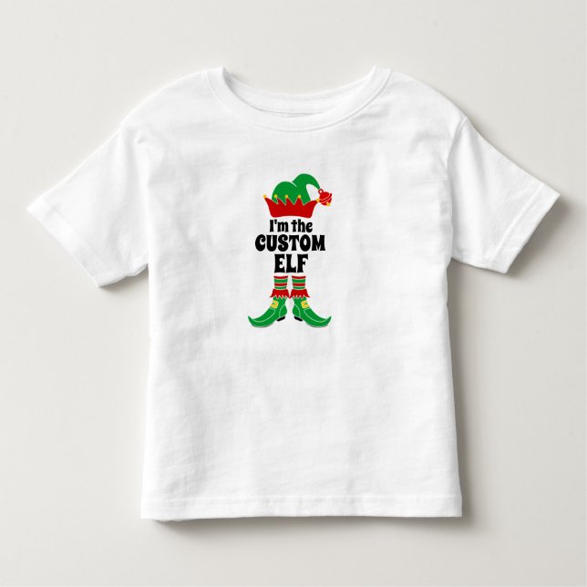 Custom Elf Ich bin der benutzerdefinierte Elf Erst Kleinkind T-shirt (Vorderseite)