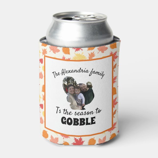 Custom Erntedank Truthahn Foto Saison zu gobben Dosenkühler (Kanne Vorderseite)