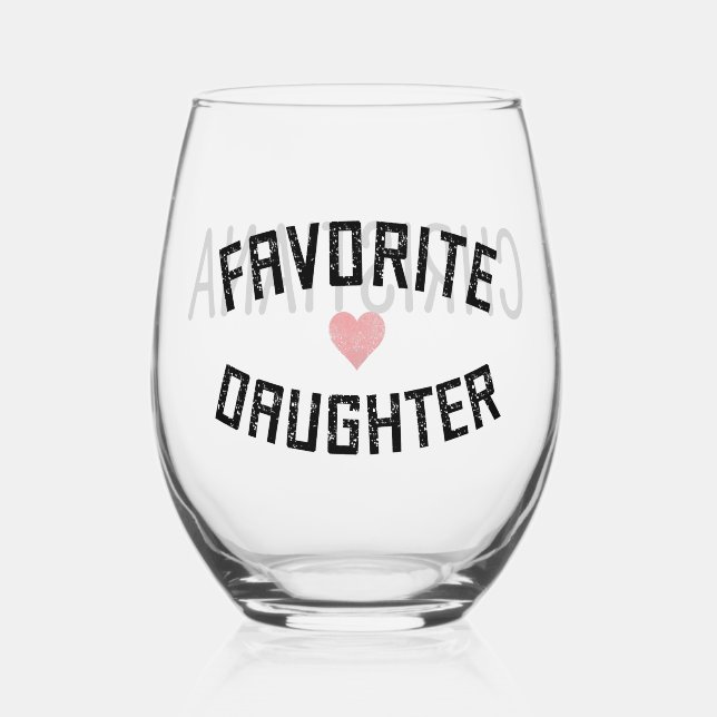 Custom Favorite Tochterfamilie Wiedersehen Funny Weinglas Ohne Stiel (Vorderseite)