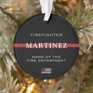 Custom Firefighter Thin Red Line Fire Department Ornament
