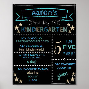 Custom First Day of Kindergarten Sign Poster