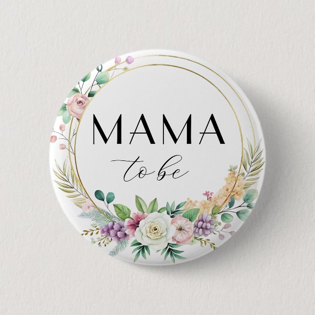 Custom Floral Baby Shooting Button - MAMA to be (Vorderseite)