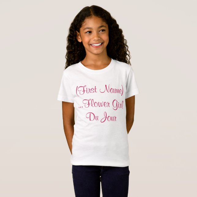 Custom Flower Girl Du Jour Wedding Party T-Shirt (Vorne ganz)