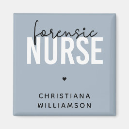 Custom Forensic Nurse | Geschenke für Kriminaltech Magnet