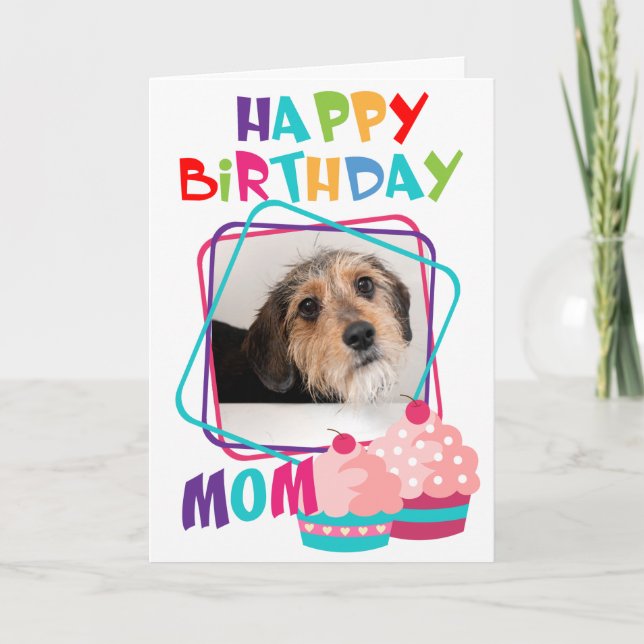 Custom Foto Dog Mama Geburtstag Karte (Vorderseite)