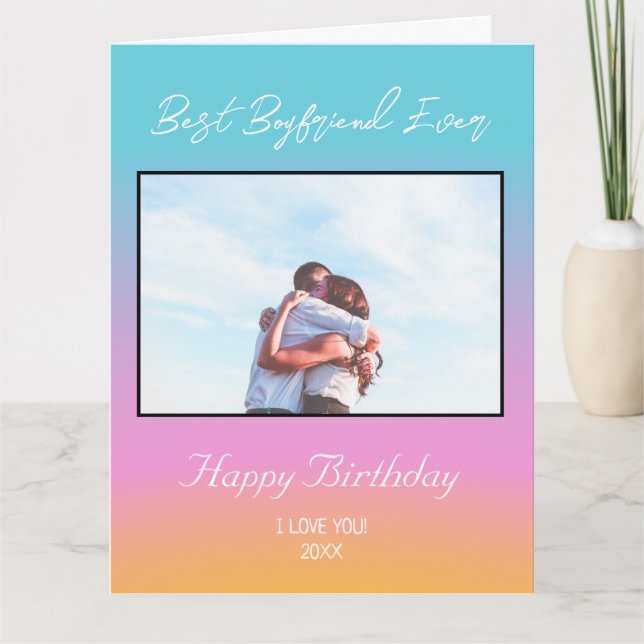 Custom Foto Happy Birthday Best Boyfrien jemals Karte (Vorderseite)