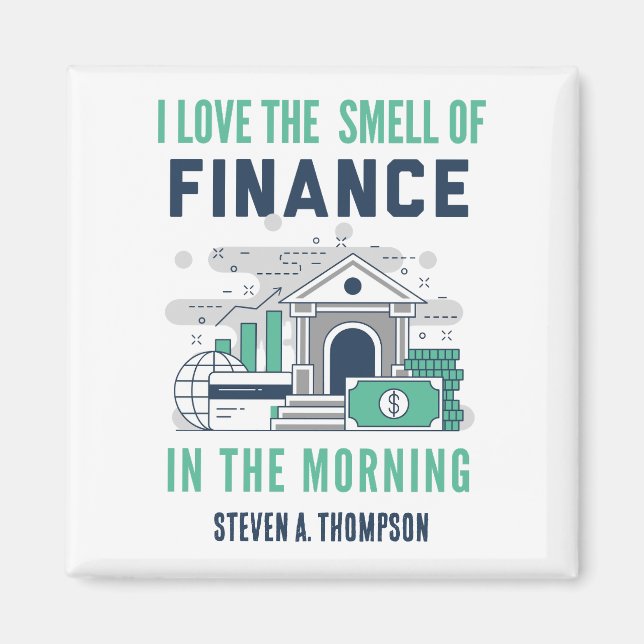 Custom Funny Finance Magnet (Vorne)