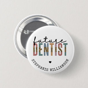 Custom Future Dentist Dentalschüler Geschenke Button