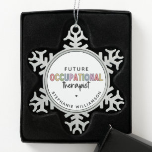 Custom Future OT Berufs-Therapeut OT Student Schneeflocken Zinn-Ornament