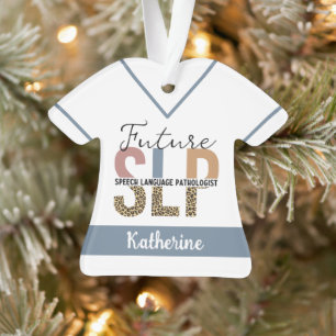Custom Future SLP Speech Pathologe Leopard Print Ornament