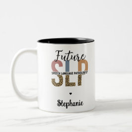 Custom Future SLP Speech Pathologe Leopard Print Zweifarbige Tasse
