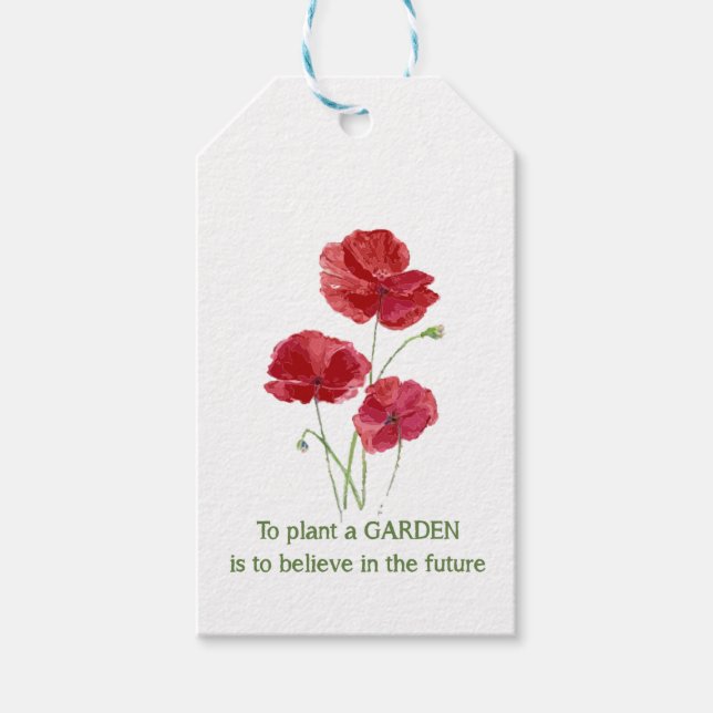 Custom Garden Zitat Red Poppe Wasserfarbe Kunst Geschenkanhänger (Vorderseite)