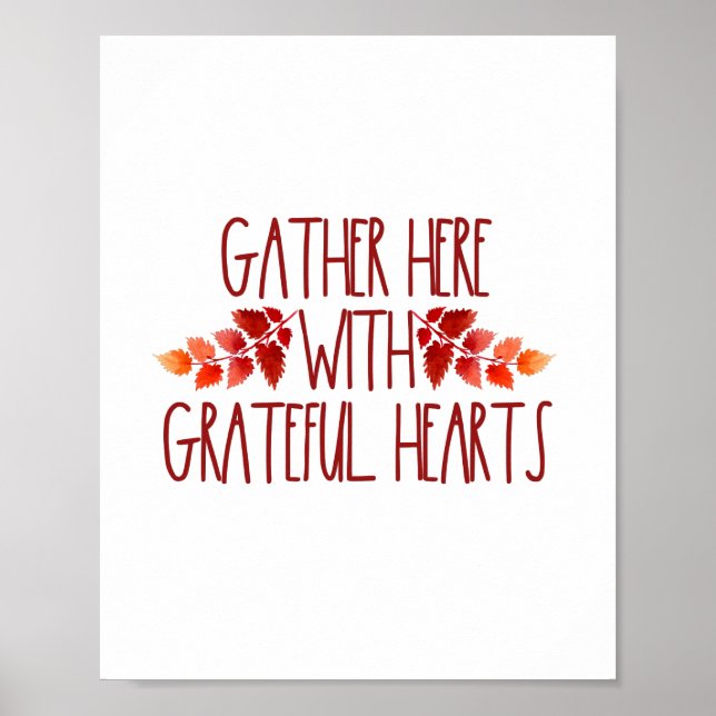 Custom Gather here with grateful hearts Poster (Vorne)
