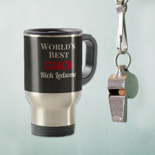 Custom gift! World's best coach Travel Mug Reisebecher