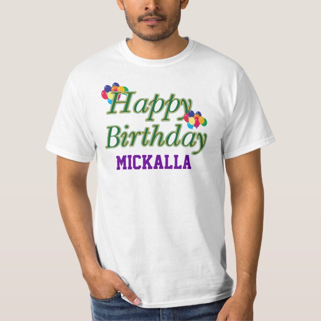 Custom Happy Birthday Tee Shirt (Vorderseite)
