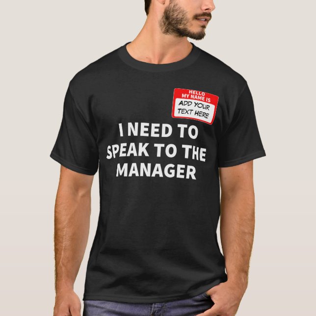 Custom Hello Mein Name ist hier Funny Sprichwort T-Shirt (Vorderseite)