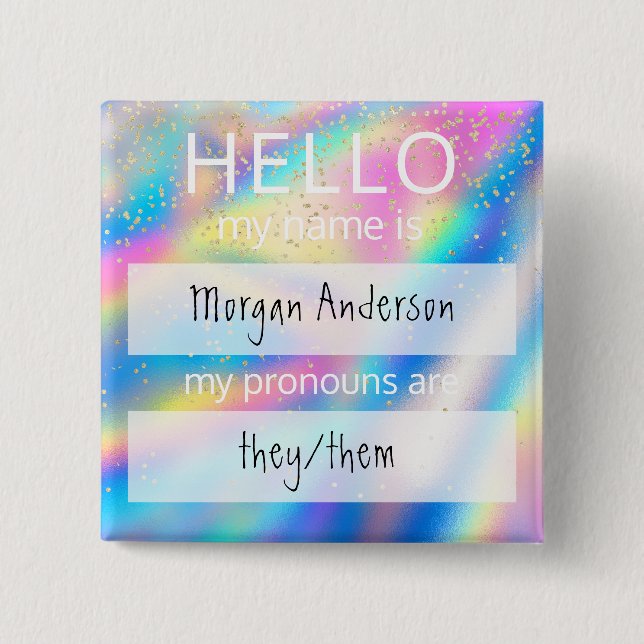 Custom HELLO Mein Name Pronouns ist Abzeichen Button (Vorderseite)