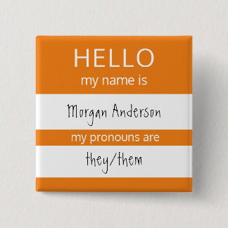 Custom HELLO Mein Name Pronouns ist Abzeichen Button