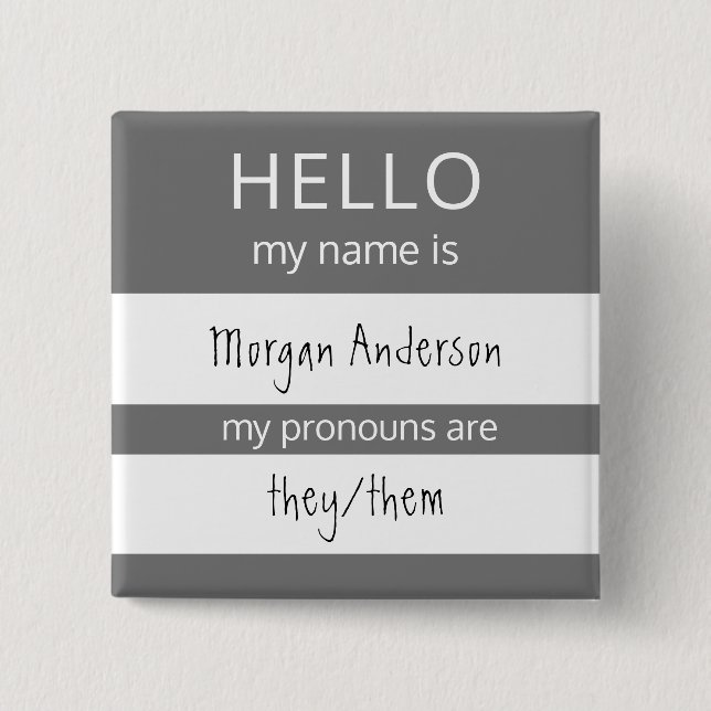 Custom HELLO Mein Name Pronouns ist Abzeichen Button (Vorderseite)