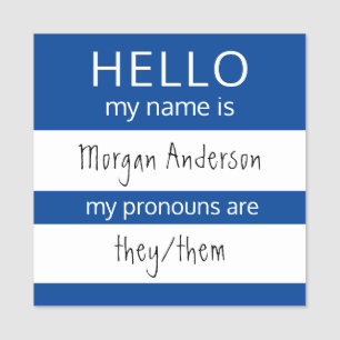 Custom HELLO Mein Name Pronouns ist Abzeichen Namensschild