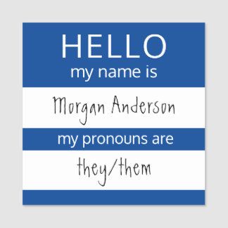 Custom HELLO Mein Name Pronouns ist Abzeichen Namensschild