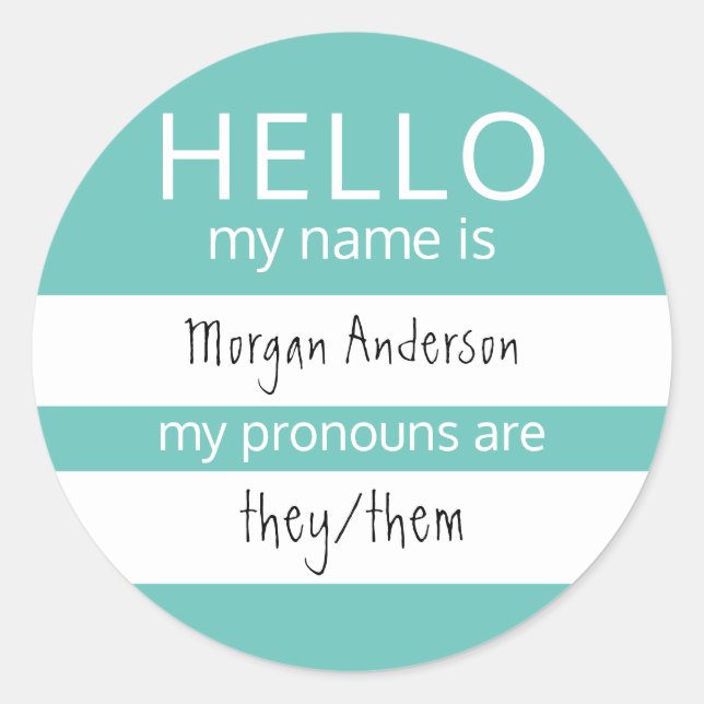 Custom HELLO Mein Name Pronouns ist Runder Aufkleber (Vorderseite)