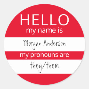 Custom HELLO Mein Name Pronouns ist Runder Aufkleber
