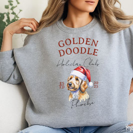 Custom Holiday Club Golden Doodle Sweatshirt